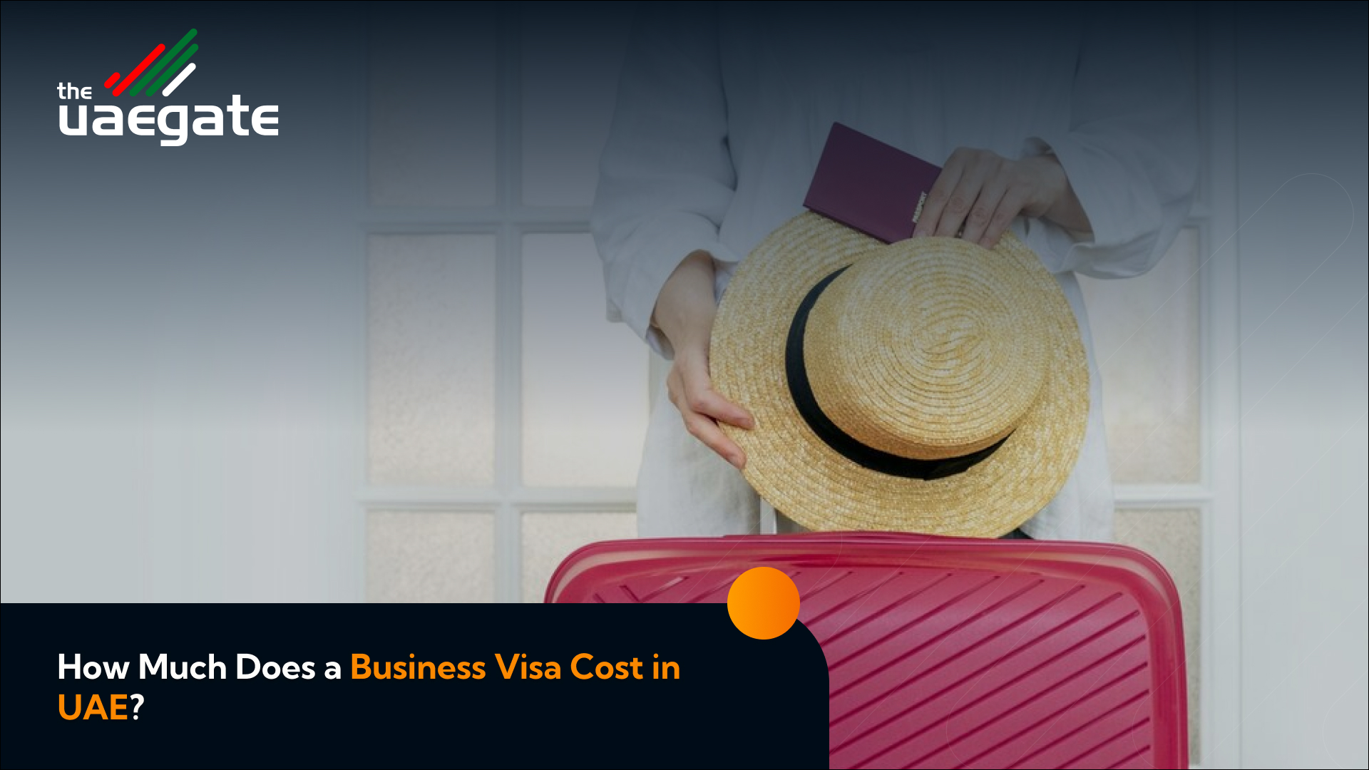 Business Visa Cost in Dubai