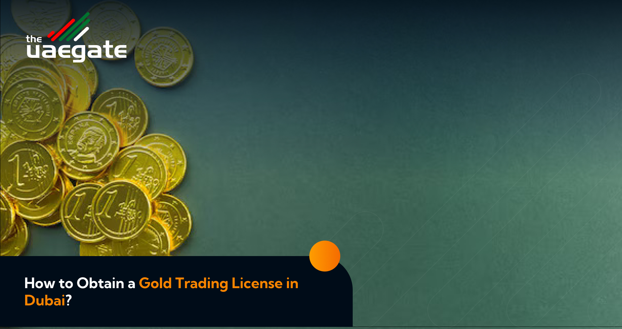 Gold Trading License in Dubai