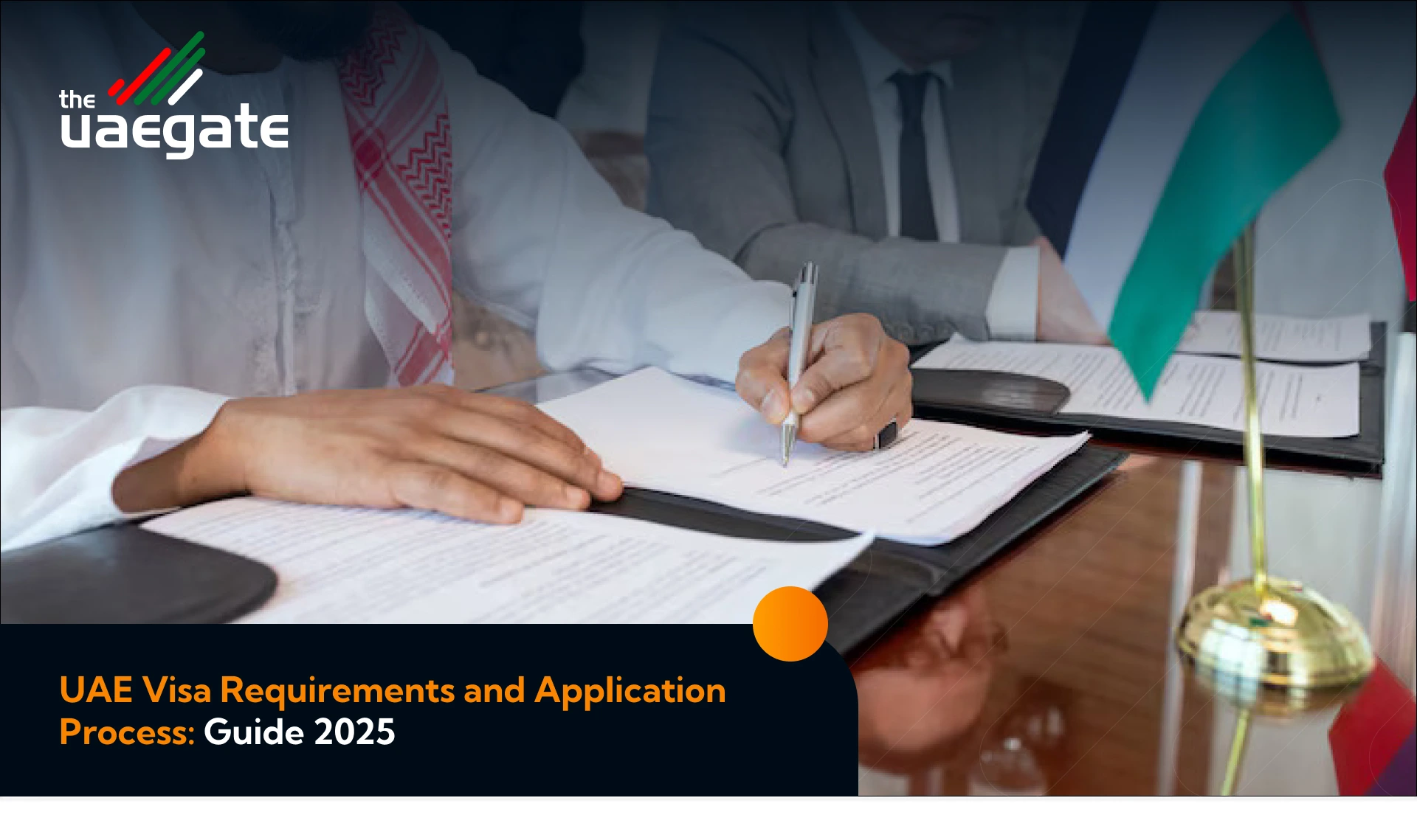 UAE Visa Requirements and Application Process