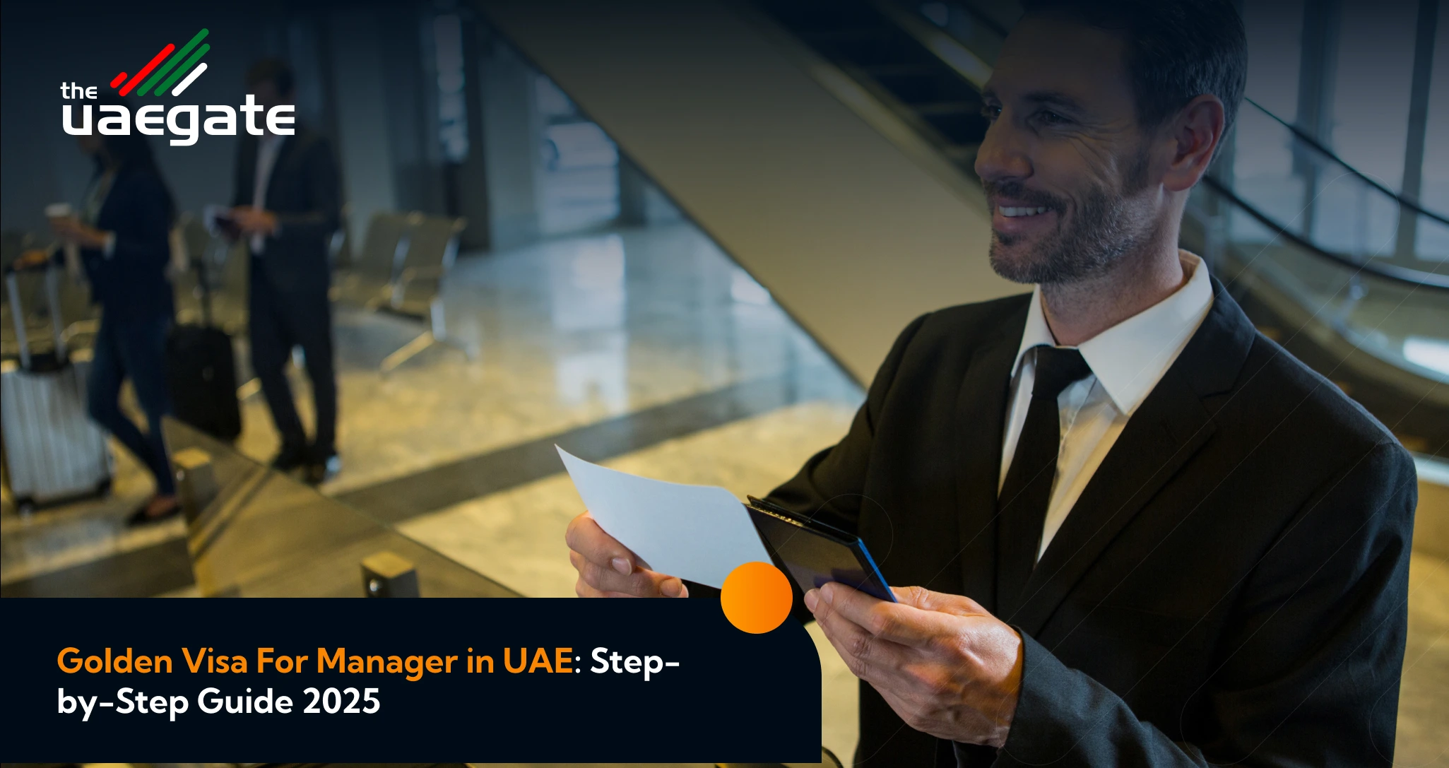 Golden Visa For Manager in UAE