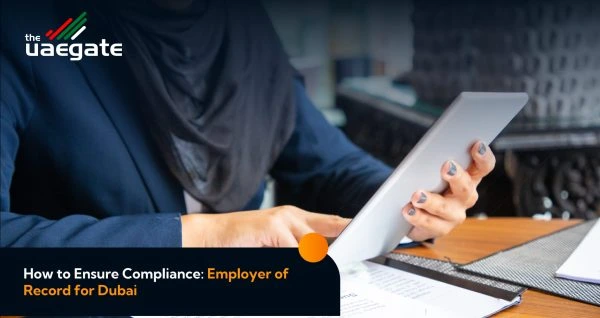 Employer of Record for Dubai